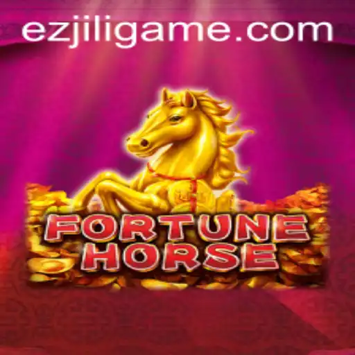 Unveiling FortuneHorse: A Comprehensive Guide to the Game by EZJILI
