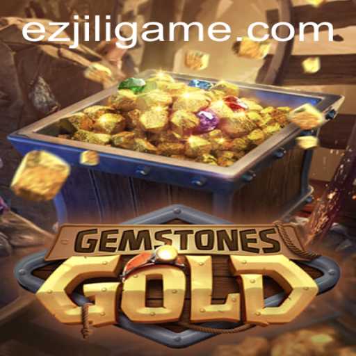 Unlocking the Thrills of GemstonesGold and the Mystery of EZJILI