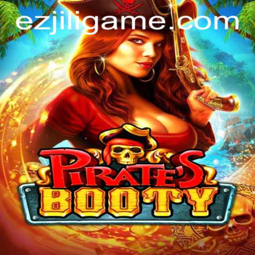 Exploring the Adventurous World of PiratesBooty and the Exciting Role of EZJILI