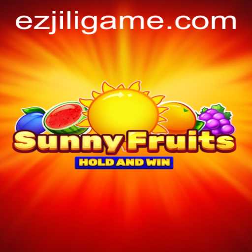 SunnyFruits: A Vibrant Gaming Experience by EZJILI